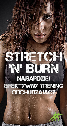 Stretch 'n burn